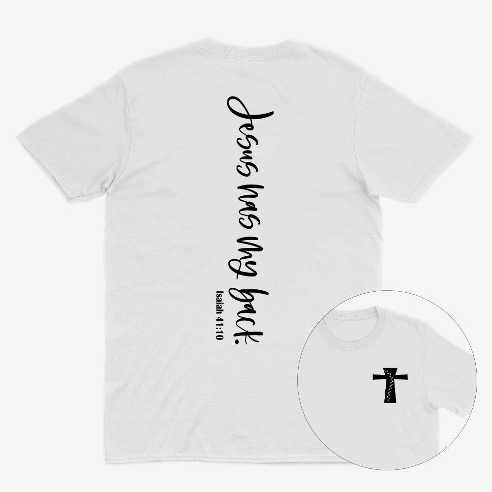 Tryphena "Jesus Has My Back" White T-Shirt: A message of hope and confidence. Wear this comfortable white tee as a reminder you're never alone (Isaiah 41:10).