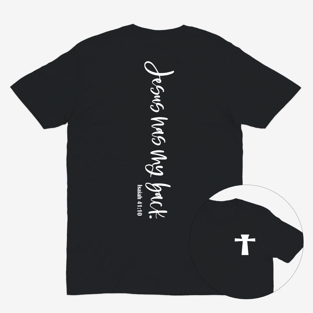 Tryphena "Jesus Has My Back" Black T-Shirt: A message of hope and confidence. Wear this comfortable white tee as a reminder you're never alone (Isaiah 41:10).