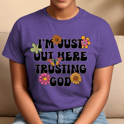 Heather Purple "Out Here Trusting God" Christian t-shirt